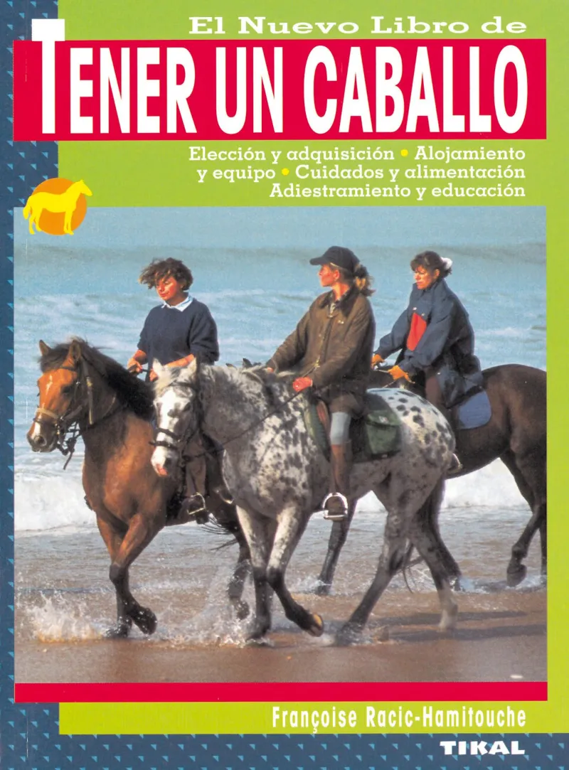 NUEVO LIBRO DE TENER UN CABALLO,EL