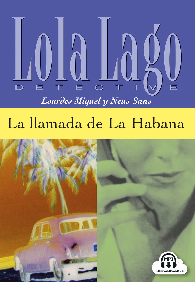 LA LLAMADA DE LA HABANA LIBRO+CD A2+