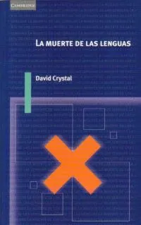 MUERTE DE LAS LENGUAS,LA