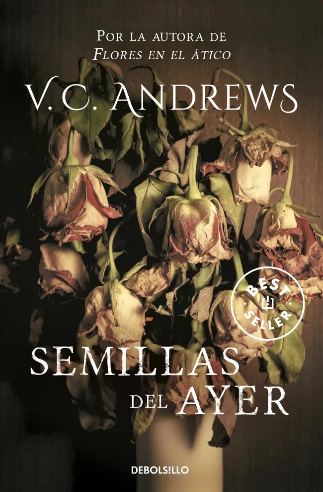 Semillas del ayer (Saga Dollanganger 4)