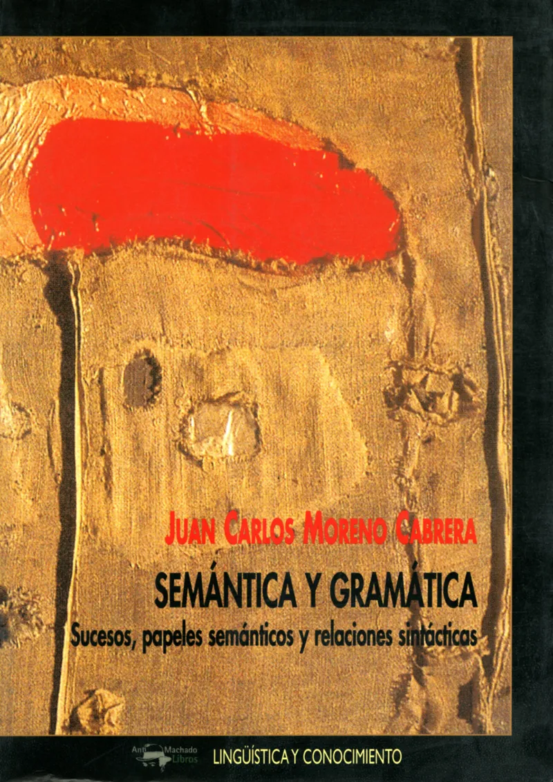 SEMANTICA Y GRAMATICA SUCESOS PARELES SEMANTICOS