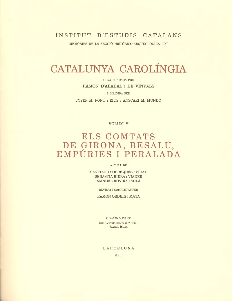 CATALUNYA CAROLINGIA VOL.5 1/2 PARTS EN 2 VOLS.