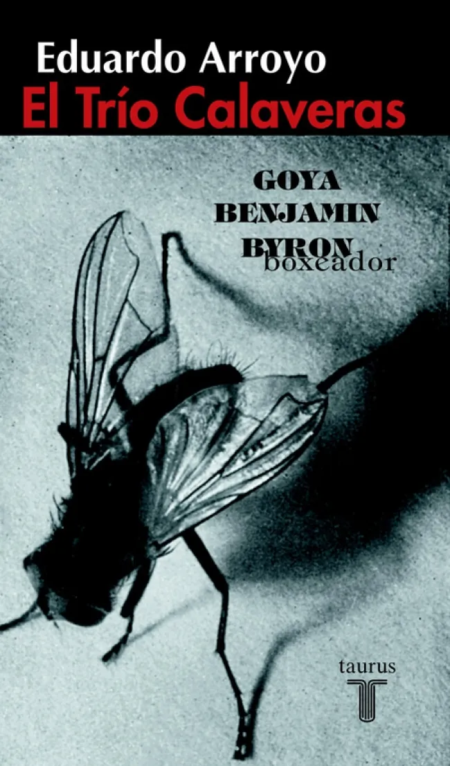 TRIO CALAVERAS GOYA BENJAMIN BYRON,EL