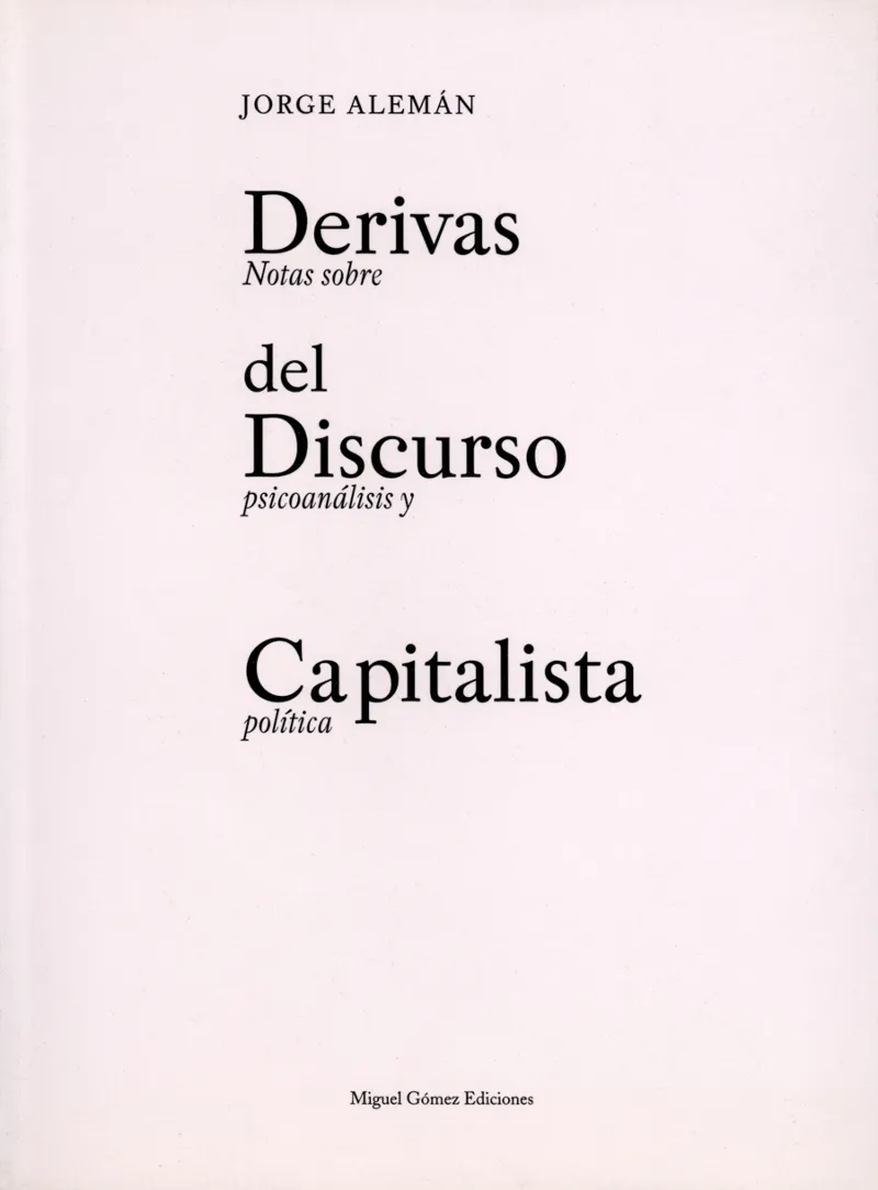 DERIVAS DEL DISCURSO CAPITALISTA