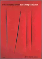 MANIFIESTO ANTICAPITALISTA, UN