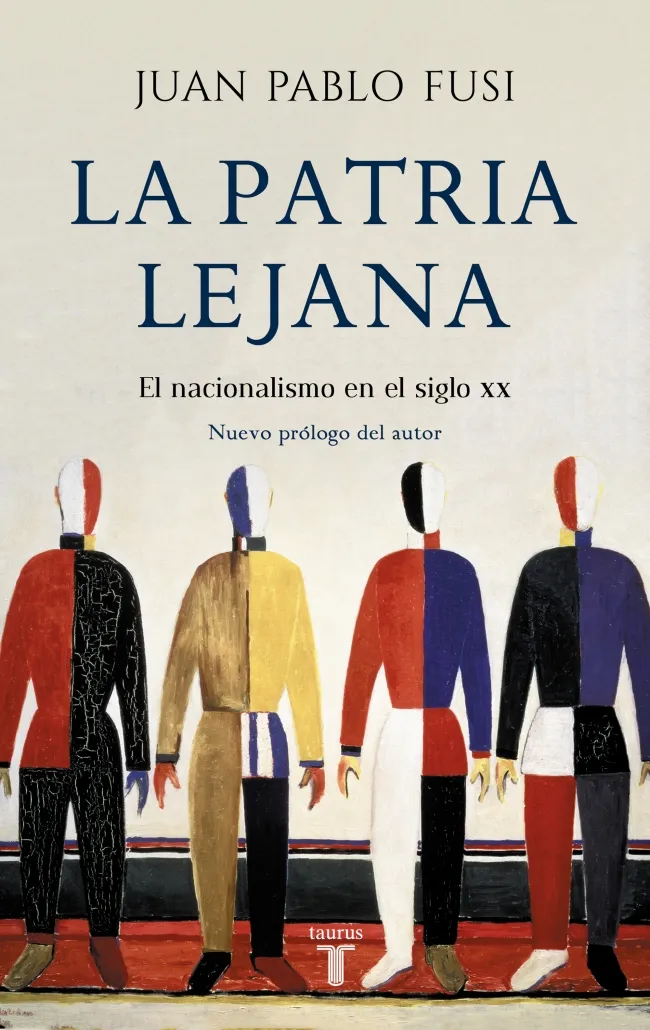 PATRIA LEJANA,LA -NACIONALISMO EN EL SIGLO XX