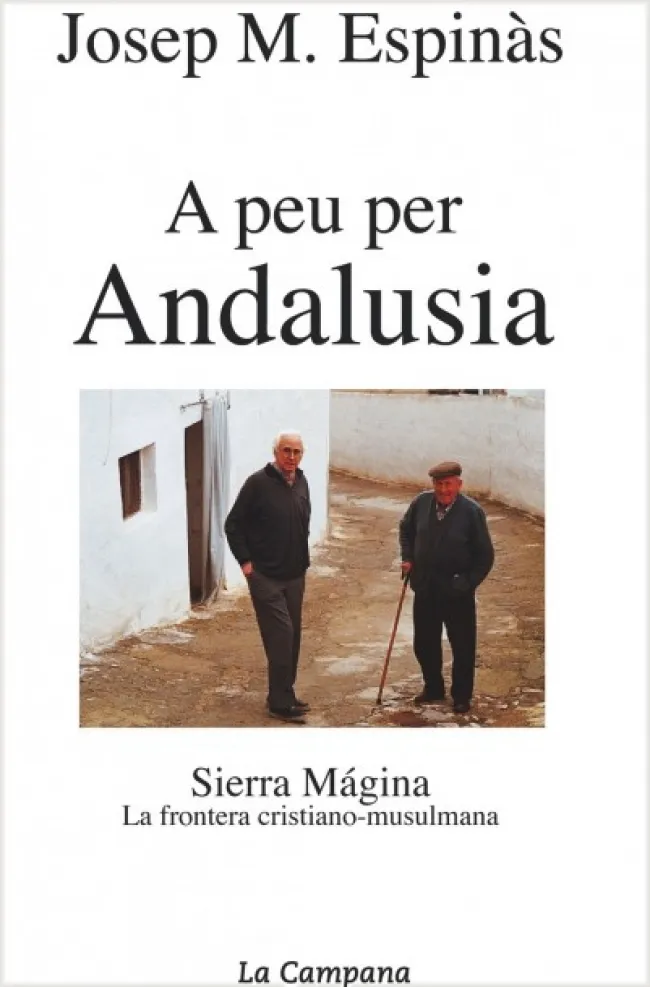 A PEU PER ANDALUSIA SIERRA MAGINA LA FRONTERA