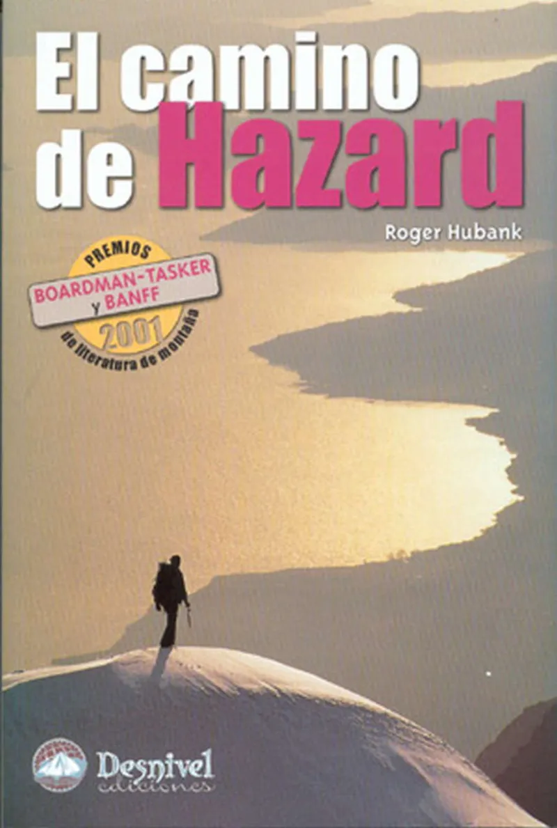 CAMINO DE HAZARD, EL