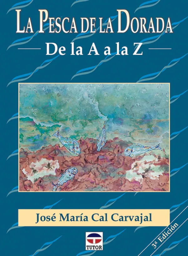 PESCA DE LA DORADA, LA