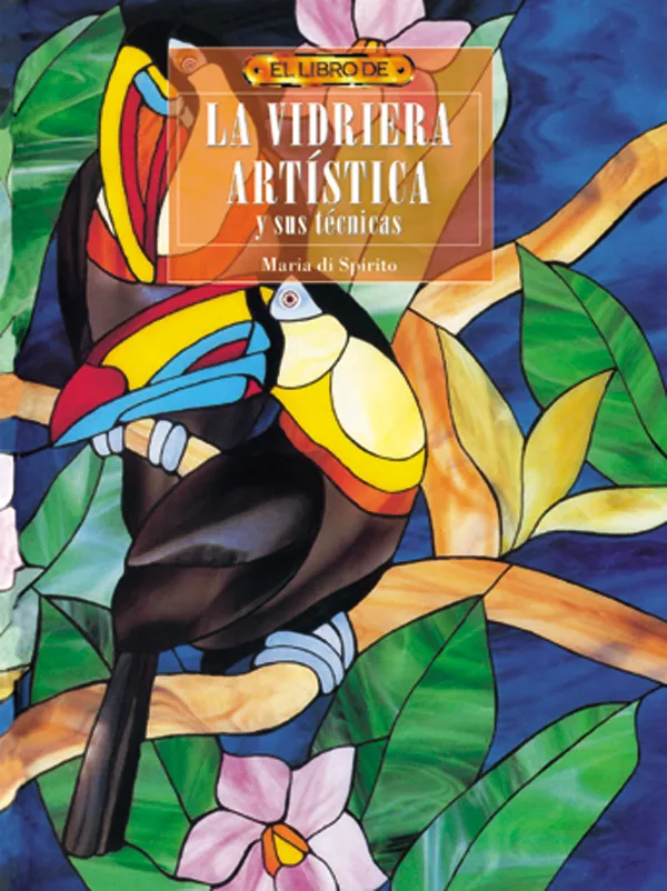 El libro de LA VIDRIERA ARTÍSTICA