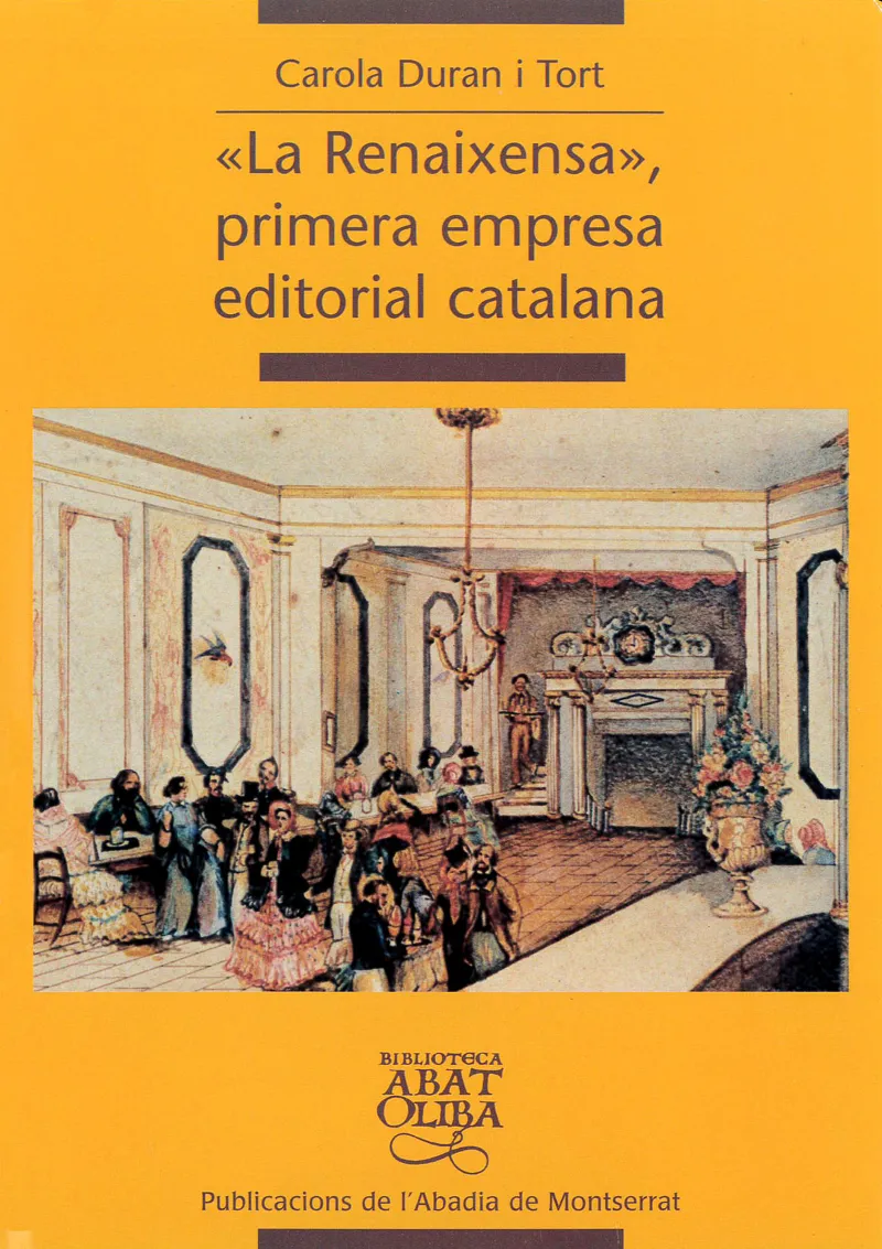 RENAIXENÇA PRIMERA EMPRESA EDITORIAL CATALANA,LA
