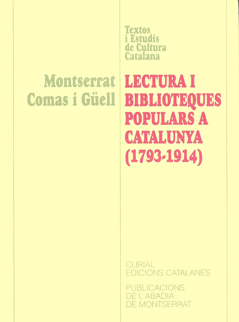 LECTURA I BIBLIOTEQUES POPULARS A CATALUNYA