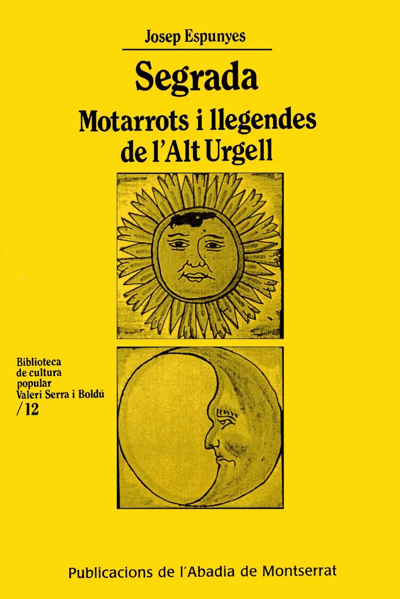 SEGRADA MOTARROTS I LLEGENDES DE L'ALT URGELL