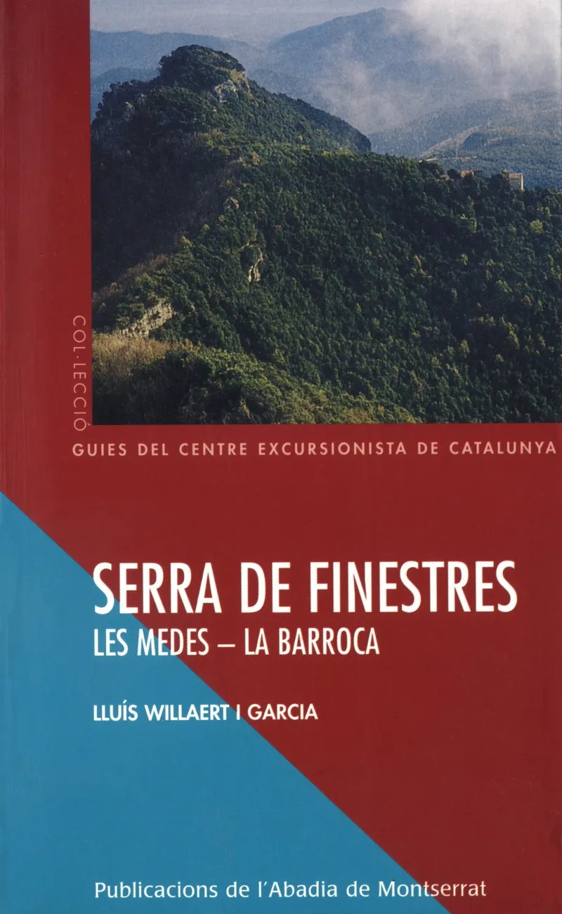SERRA DE FINESTRES LES MEDES LA BARROCA