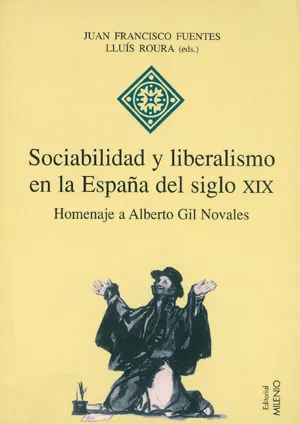 SOCIABILIDAD Y LIBERALISMO EN LA ESPAÑA DEL SIGLO