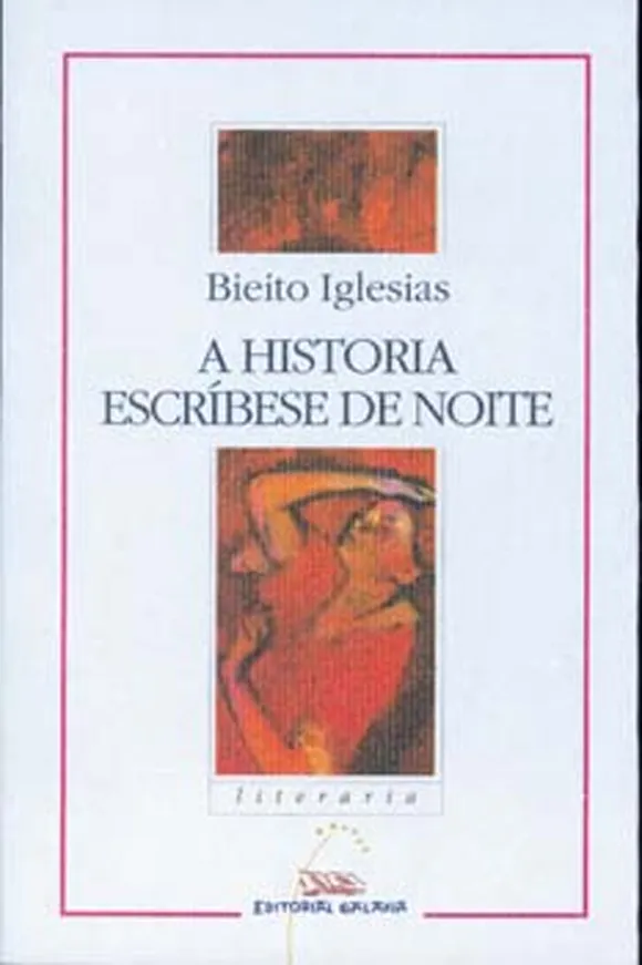 A historia escríbese de noite