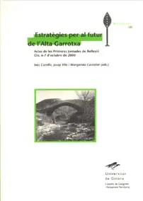 ESTRATEGIES PER AL FUTUR DE L'ALTA GARROTXA