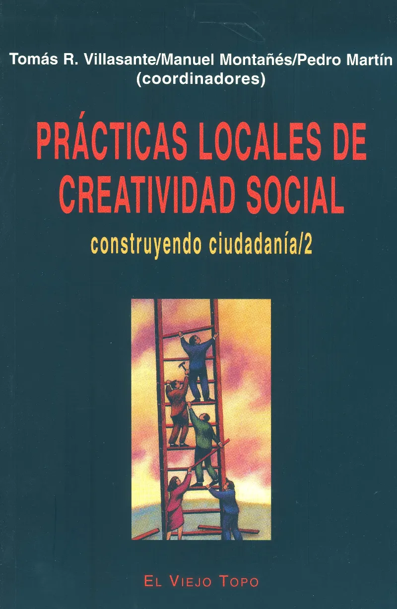 PRACTICAS LOCALES DE CREATIVIDAD SOCIAL