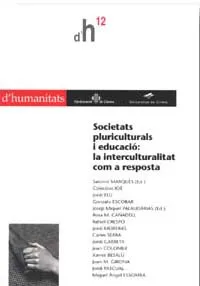 SOCIETATS PLURICULTURALS I EDUCACIO LA INTERCULTUR