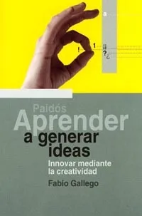 Aprender a generar ideas