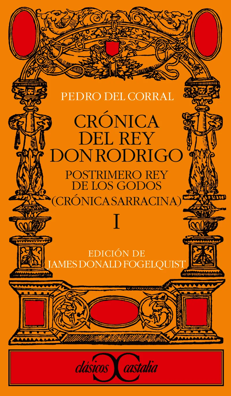 Crónica del Rey don Rodrigo, I .