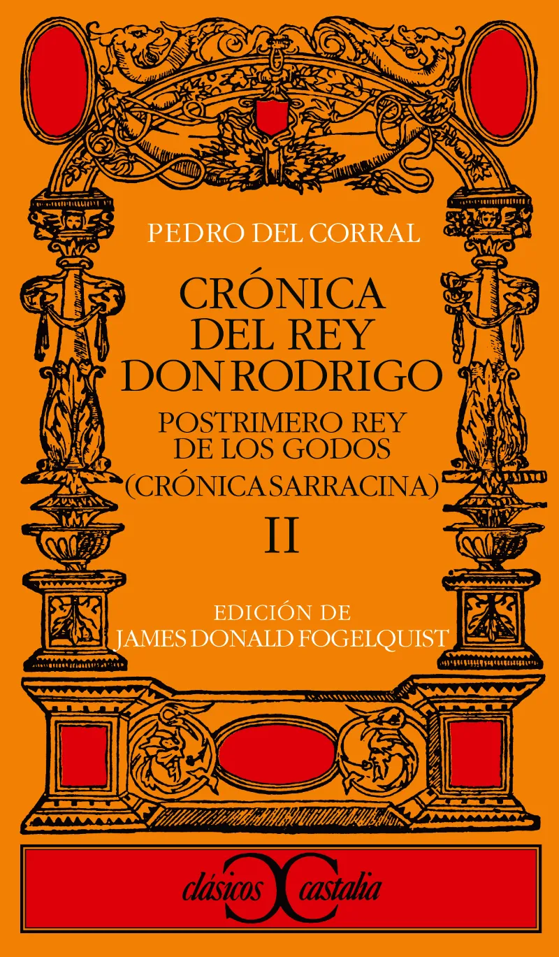 Crónica del Rey don Rodrigo, II .