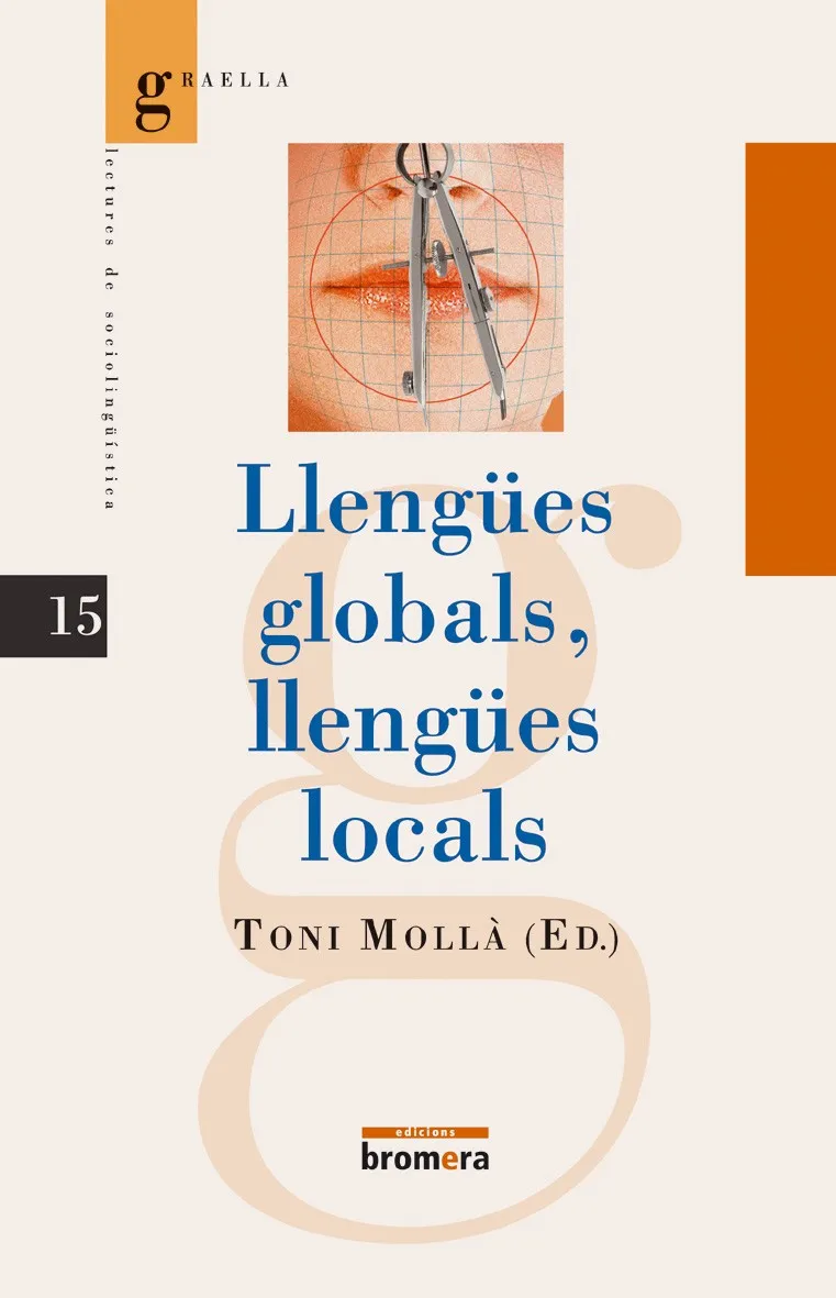 LLENGUES GLOBALS LLENGUES LOCALS