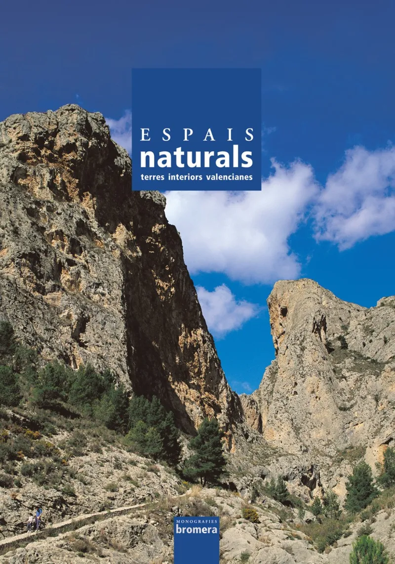 ESPAIS NATURALS - TERRES INTERIORS VALENCIANES