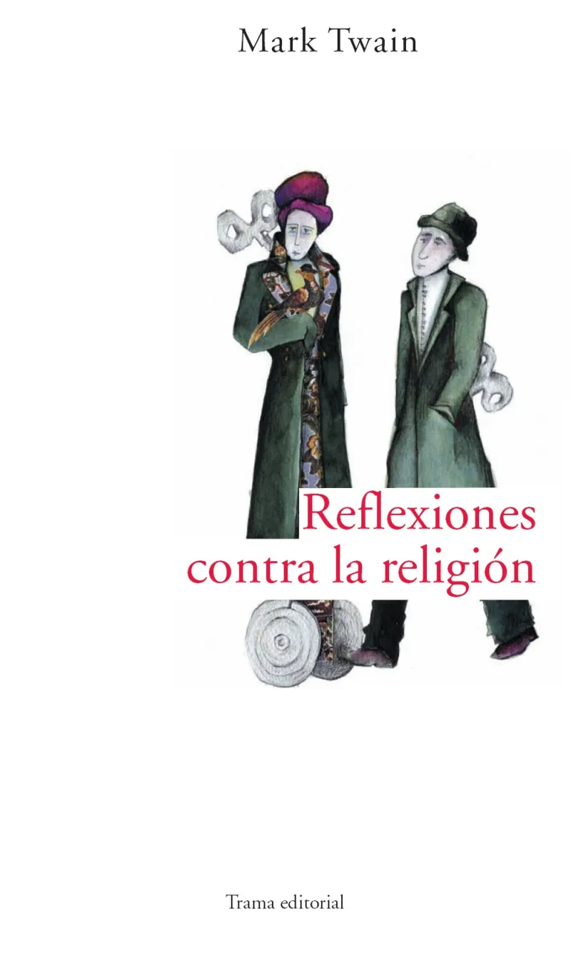 REFLEXIONES CONTRA LA RELIGION