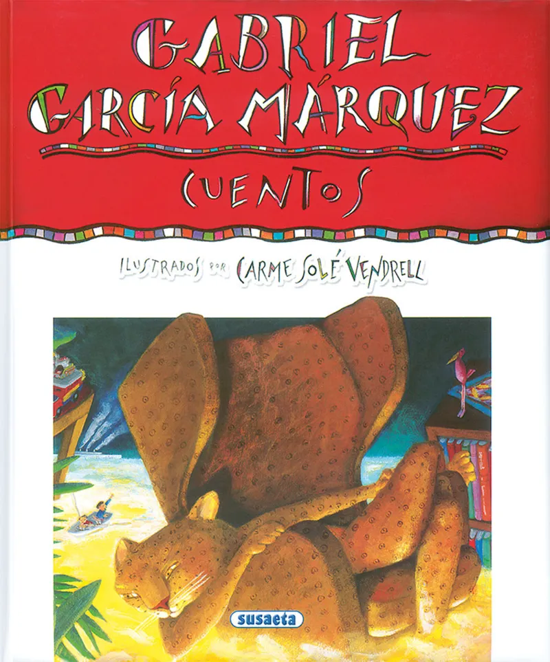 Gabriel García Márquez - Cuentos