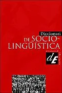 Diccionari de sociolingüística
