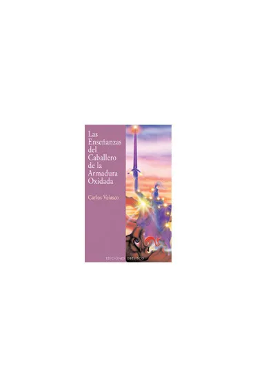 ENSEÑANZAS DE LA ARMADURA OXIDADA, LAS