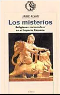 MISTERIOS, LOS RELIGIONES ORIENTALES EN EL IMPERIO