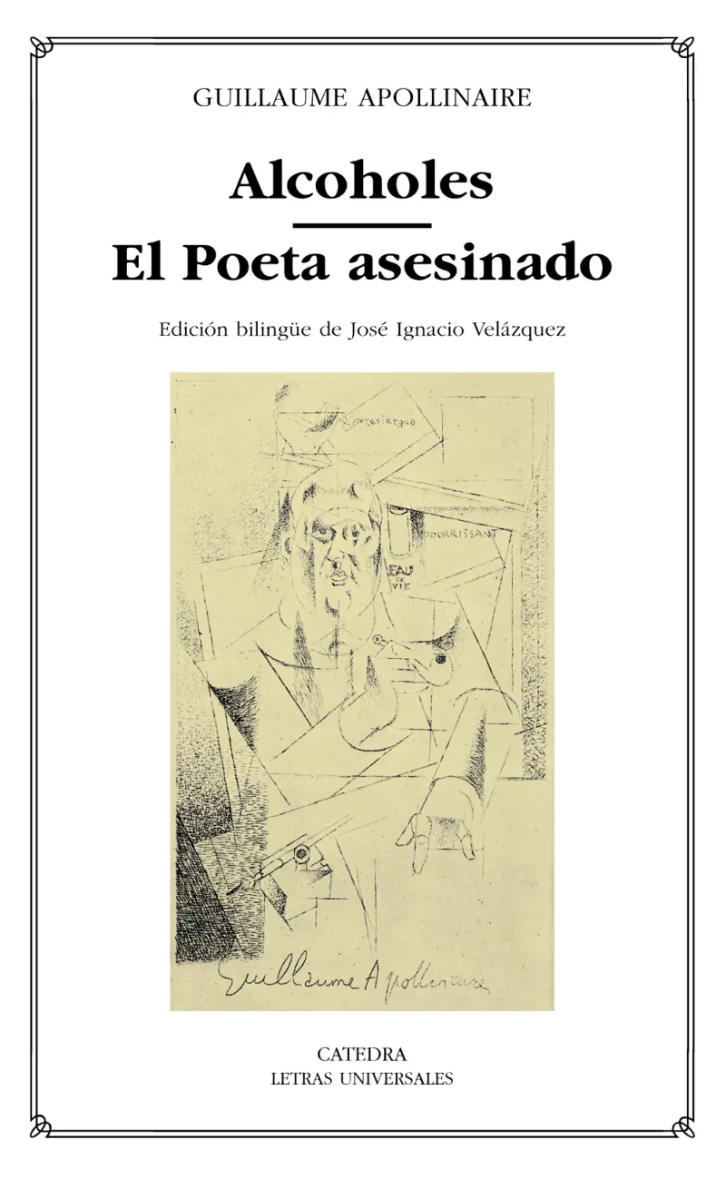 ALCOHOLES; EL POETA ASESINADO