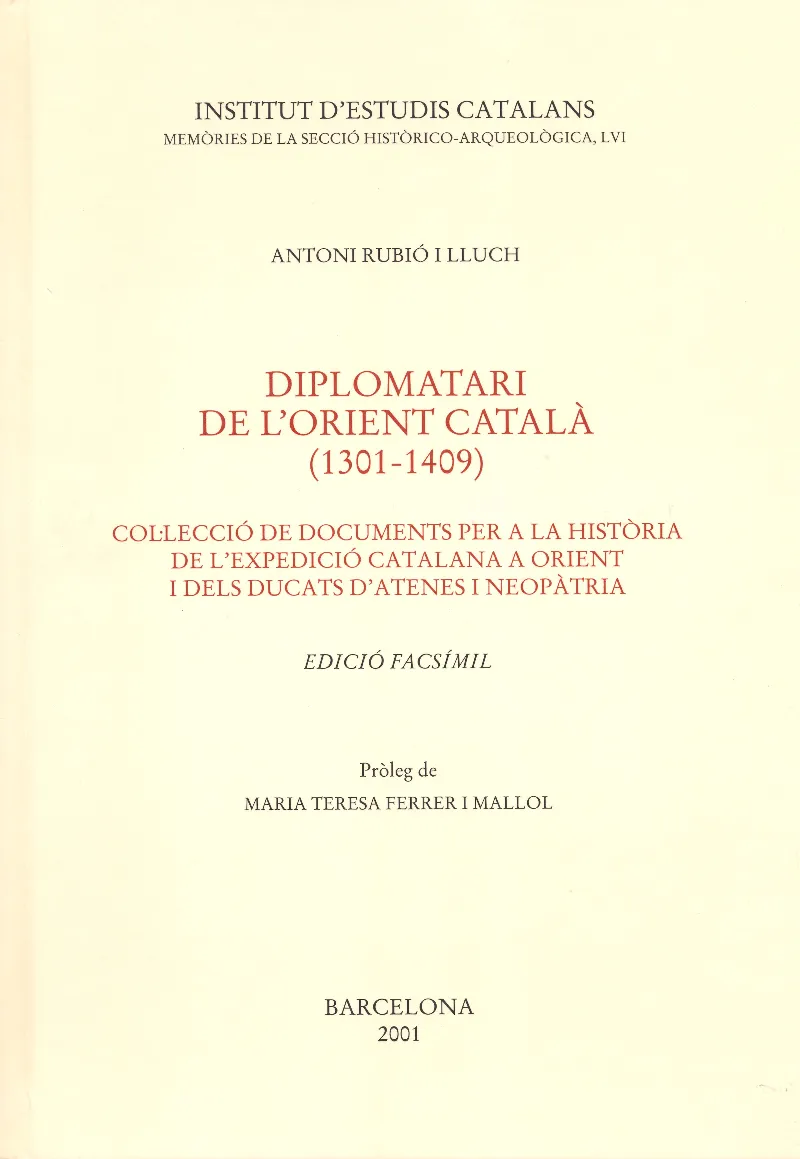 Diplomatari de l'Orient català (1301 - 1409)