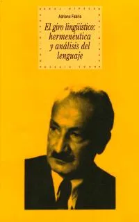 GIRO LINGUISTICO HERMENEUTICA Y ANALISIS DEL LENGU