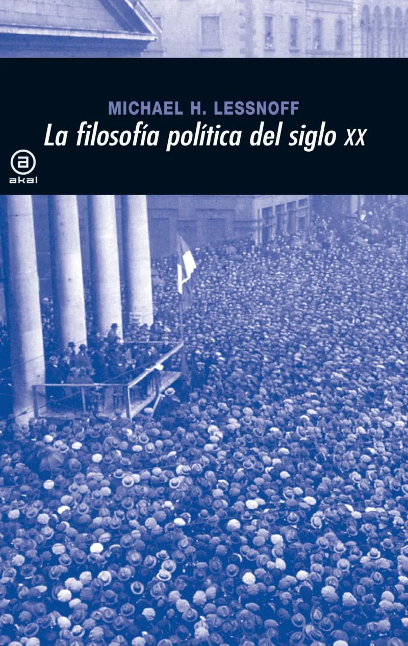 FILOSOFIA POLITICA DEL SIGLO XX,LA