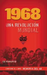1968 UNA REVOLUCION MUNDIAL