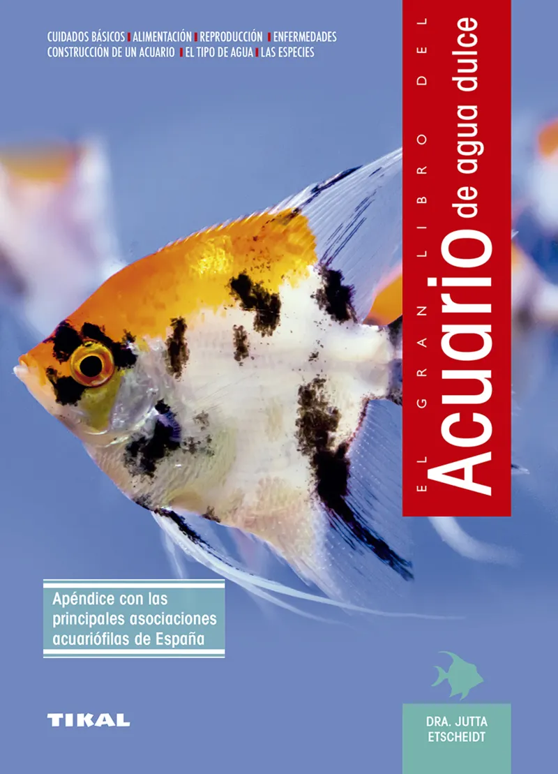 El gran libro del acuario de agua dulce