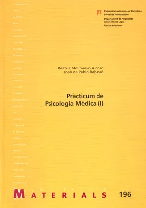 Pràcticum de psicologia mèdica (I)