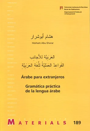 ARABE PARA EXTRANJEROS GRAMATICA PRACTICA