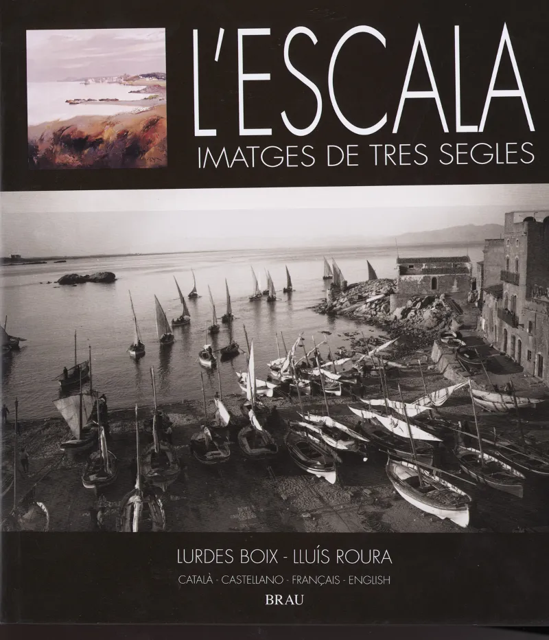 ESCALA,L' -IMATGES DE TRES SEGLES-