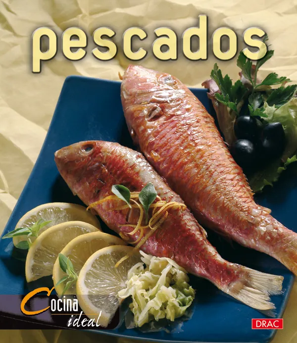 Cocina ideal. PESCADOS