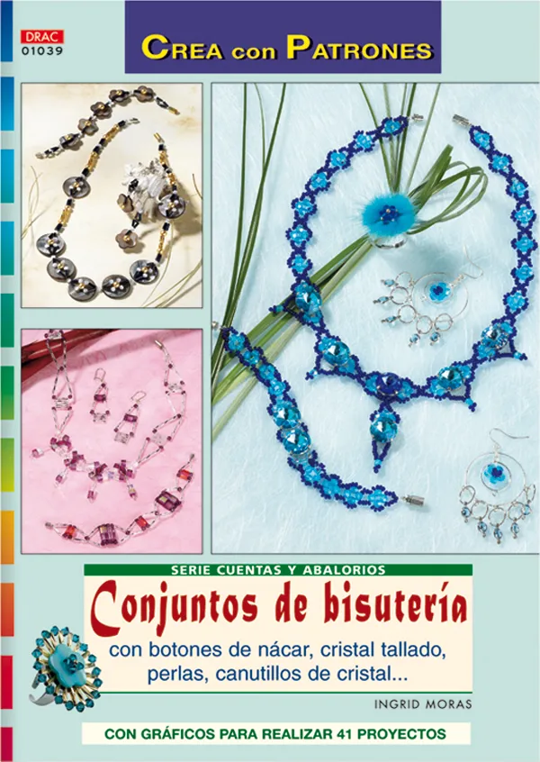 Serie Cuentas y Abalorios nº 39. CONJUNTOS DE BISUTERÍA