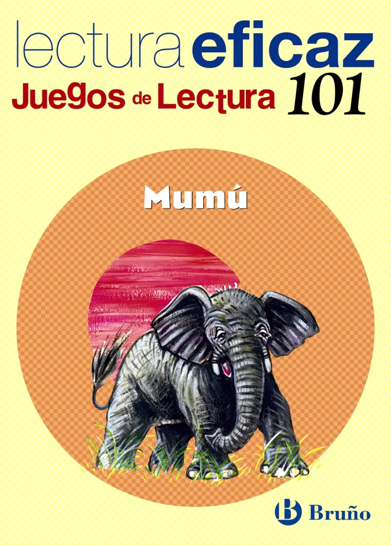 LECTURA EFICAZ JUEGOS DE LECTURA MUMU -CASTELLA-