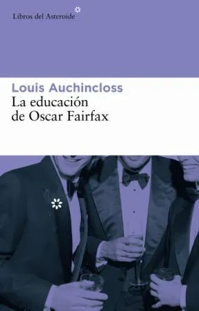 EDUCACION DE OSCAR FAIRFAX,LA