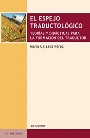 ESPEJO TRADUCTOLOGICO,EL