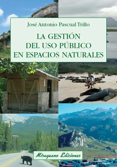 GESTION DEL USO PUBLICO EN ESPACIOS NATURALES