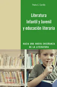 LITERATURA INFANTIL Y JUVENIL Y EDUCACION LITERARI