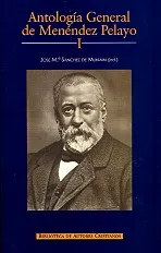 ANTOLOGIA GENERAL DE MENENDEZ PELAYO VOL 1
